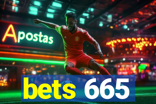 bets 665
